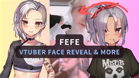 vtuber fefe face reveal|The Face Fefe Makes To Not Get Banned